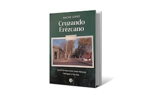 Reseña: Cruzando Erézcano, de Nacho López