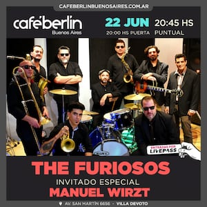 The Furiosos invitado especial Manuel Wirzt