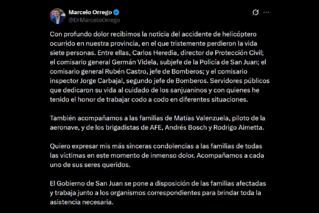 Murieron los siete tripulantes del helicóptero que cayó en el Parque Ischigualasto en San Juan 5 El posteo del gobernador de San Juan, Marcelo Orrego, quien confirmó la muerte de los siete ocupantes de la aeronave