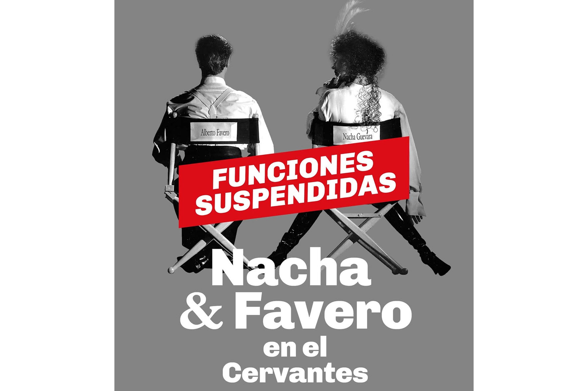 El levantamiento de La revista del Cervantes se produce a pocas semanas de la suspensión de las presentaciones de Nacha Guevara y Alberto Favero