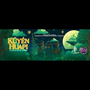 KUYEN HUAPI - LA ISLA EN EL CIELO - EL MUSICAL