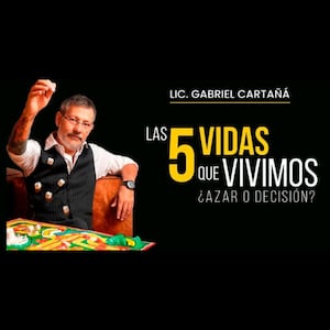 GABRIEL CARTAÑA -LAS 5 VIDAS QUE VIVIMOS.