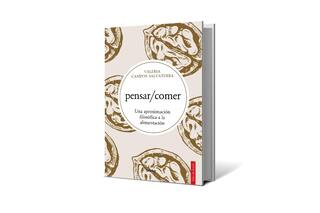 Pensar/Comer, de Valeria Campos Salvaterra