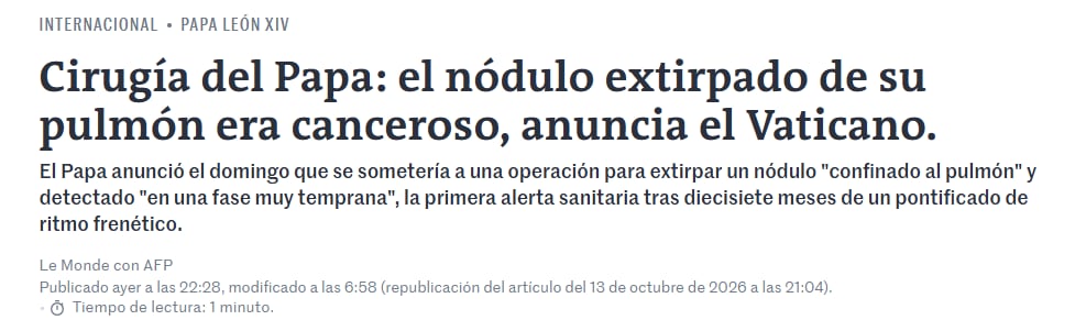 Le Monde, de Francia, destacó que el tumor fue extirpado en una fase muy temprana