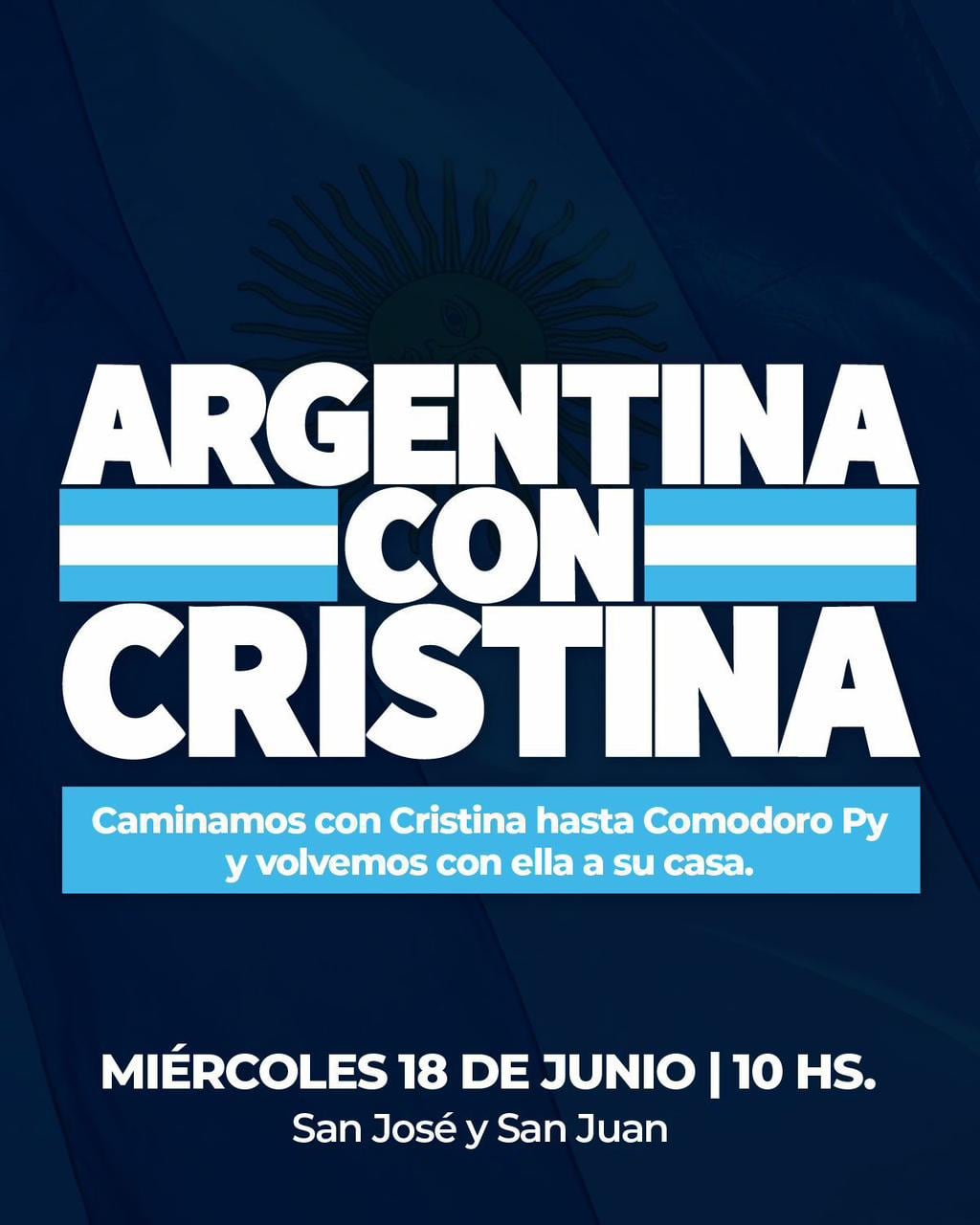 La convocatoria a la marcha para acompañar a Cristina a Comodoro Py.