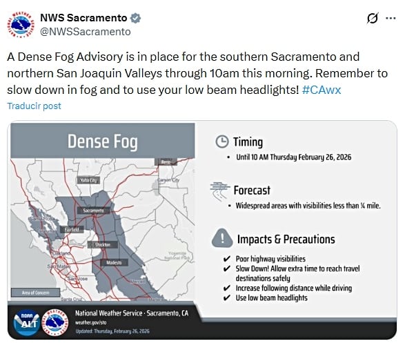 Se mantiene un aviso de niebla densa para el sur del valle de Sacramento y el norte del valle de San Joaquín