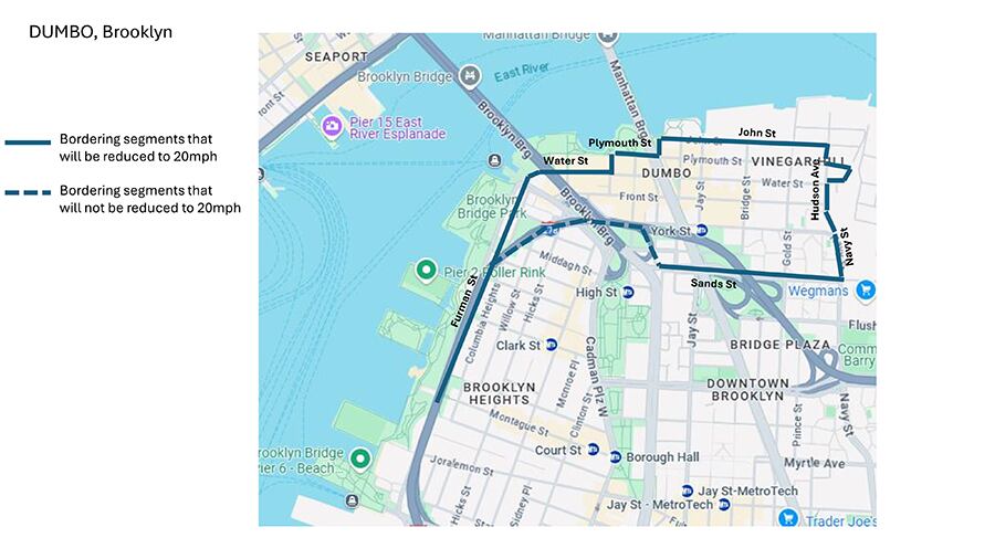 En Brooklyn, la zona de 20 mph abarca el barrio de DUMBO, delimitado por Furman Street al oeste y Sands Street al sur