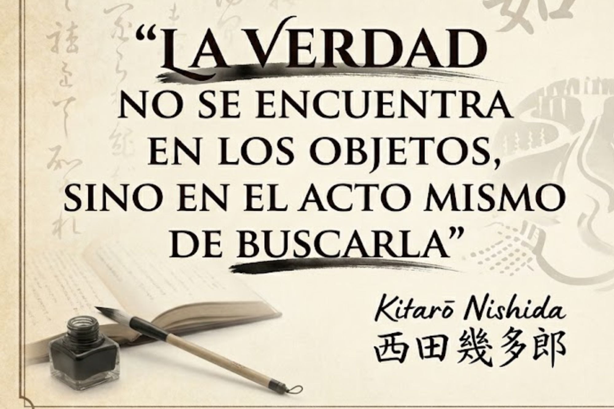 Las palabras de Kitarō Nishida resuenan en pleno 2026