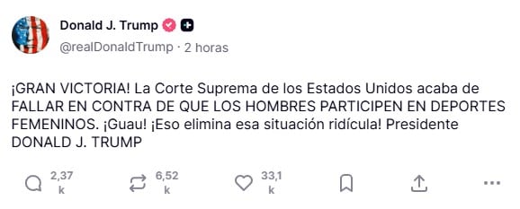 El mensaje de Donald Trump en Truth Social para celebrar el fallo de la Corte Suprema que permite a los estados prohibir la participación de atletas transgénero en deportes femeninos