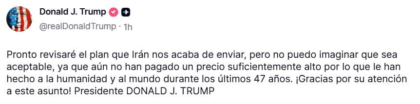 Donald Trump indicó que pronto revisará la propuesta enviada por Irán pero anticipó que duda que pueda ser aceptable
