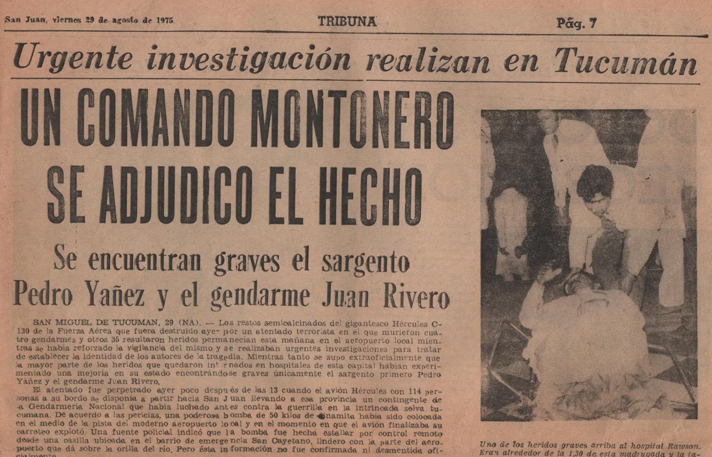 Montoneros reivindicó el ataque y lo bautizó “Operación Gardel”
