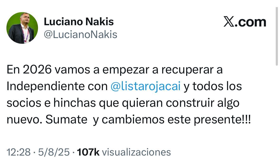 Uno de los tantos tuits sobre Independiente de Luciano Nakis, hombre fuerte de la AFA
