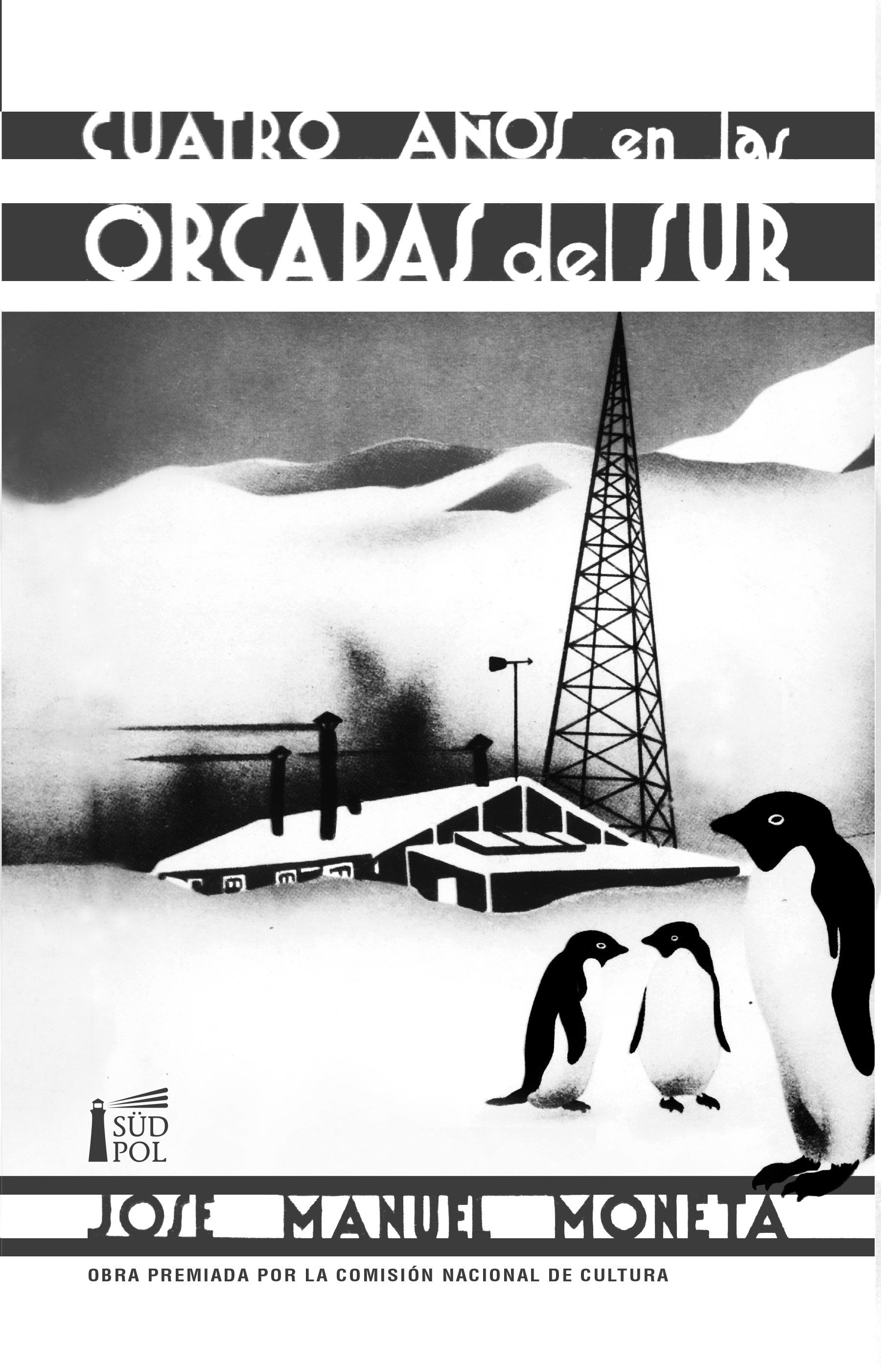 Portada de la reedición del clásico Cuatro años en las Orcadas del Sur