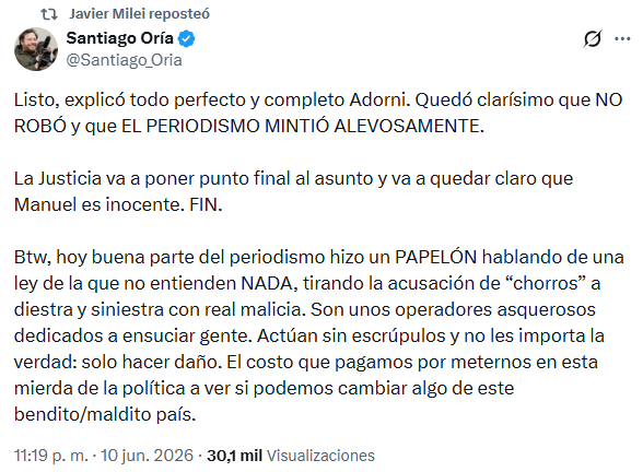 Tras la explicación de Adorni respecto de su patrimonio, Javier Milei reposteó una publicación de Santiago Oría que respalda al jefe de Gabinete