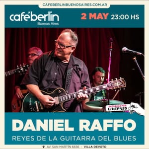 Daniel Raffo - Reyes de la guitarra del blues