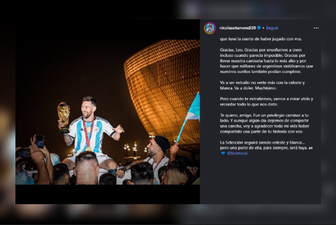 Las palabras de Nicolás Otamendi para Lionel Messi