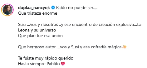 El mensaje de Nancy Dupláa tras el fallecimiento de Pablo Lago (Instagram: duplaa_nancyok)