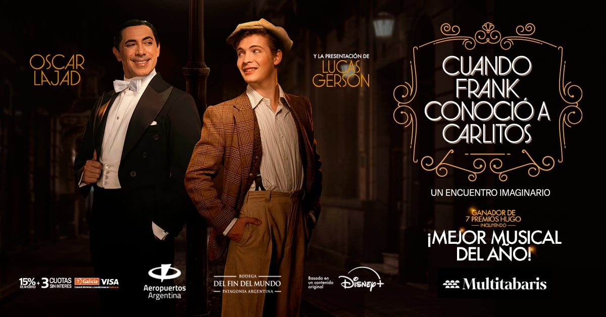 Cuando Frank conoció a Carlitos tiene funciones diarias de miércoles a domingo en el Multiteatro