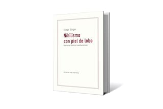 Reseña: Nihilismo con piel de lobo, de D. Singer