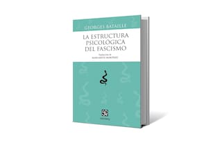 Reseña: La estructura filosófica del fascismo, de Georges Bataille