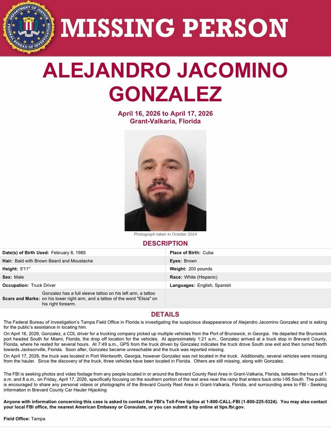 Tras más de diez días de búsqueda y una investigación liderada por las divisiones del FBI en Tampa y Atlanta, se confirmó el hallazgo sin vida del camionero