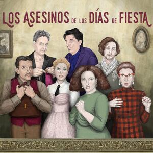 Los asesinos de los días de fiesta