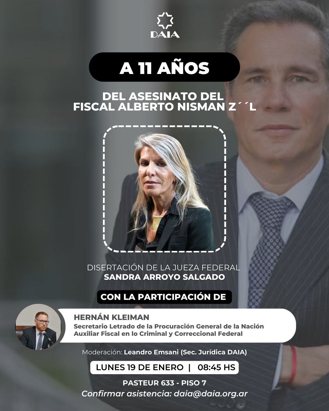 Con una “procesión” a las torres Le Parc, comienzan los actos de homenaje a Nisman a 11 años de su muerte 7 La convocatoria de la DAIA a la disertación de la jueza Arroyo Salgado en el edificio de la AMIA