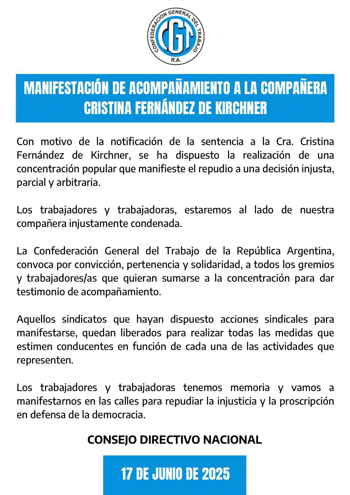 El comunicado de la Confederación General del Trabajo (CGT) tras conocerse la resolución del Tribunal Oral Federal N°2, que dictó prisión domiciliaria para Cristina Kirchner
