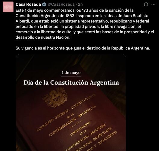 La Casa Rosada realizó otro comunicado por el 1 de mayo, destacando el rol de Alberdi y algunas banderas liberales