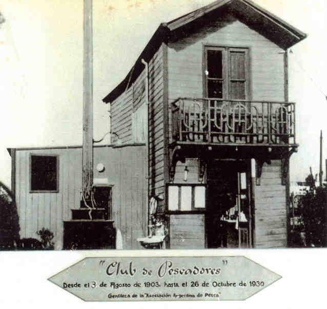 La primera sede del Club, desde 1903 hasta 1930, estuvo en el Muelle de los Franceses