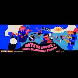 No te Va Gustar + Orquesta Filarmónica de Medellín