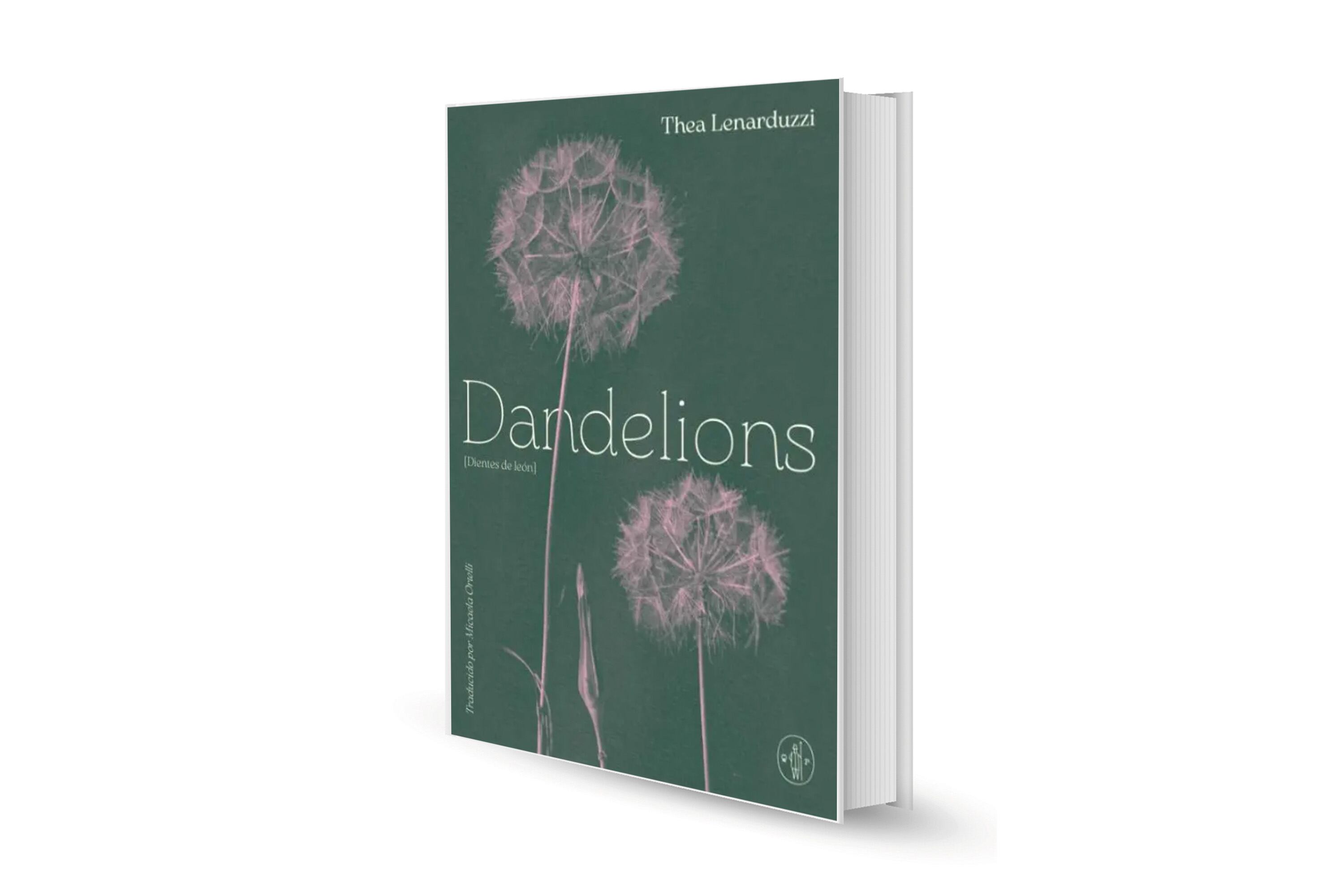 Reseña: Dandelions, de Thea Lenarduzzi