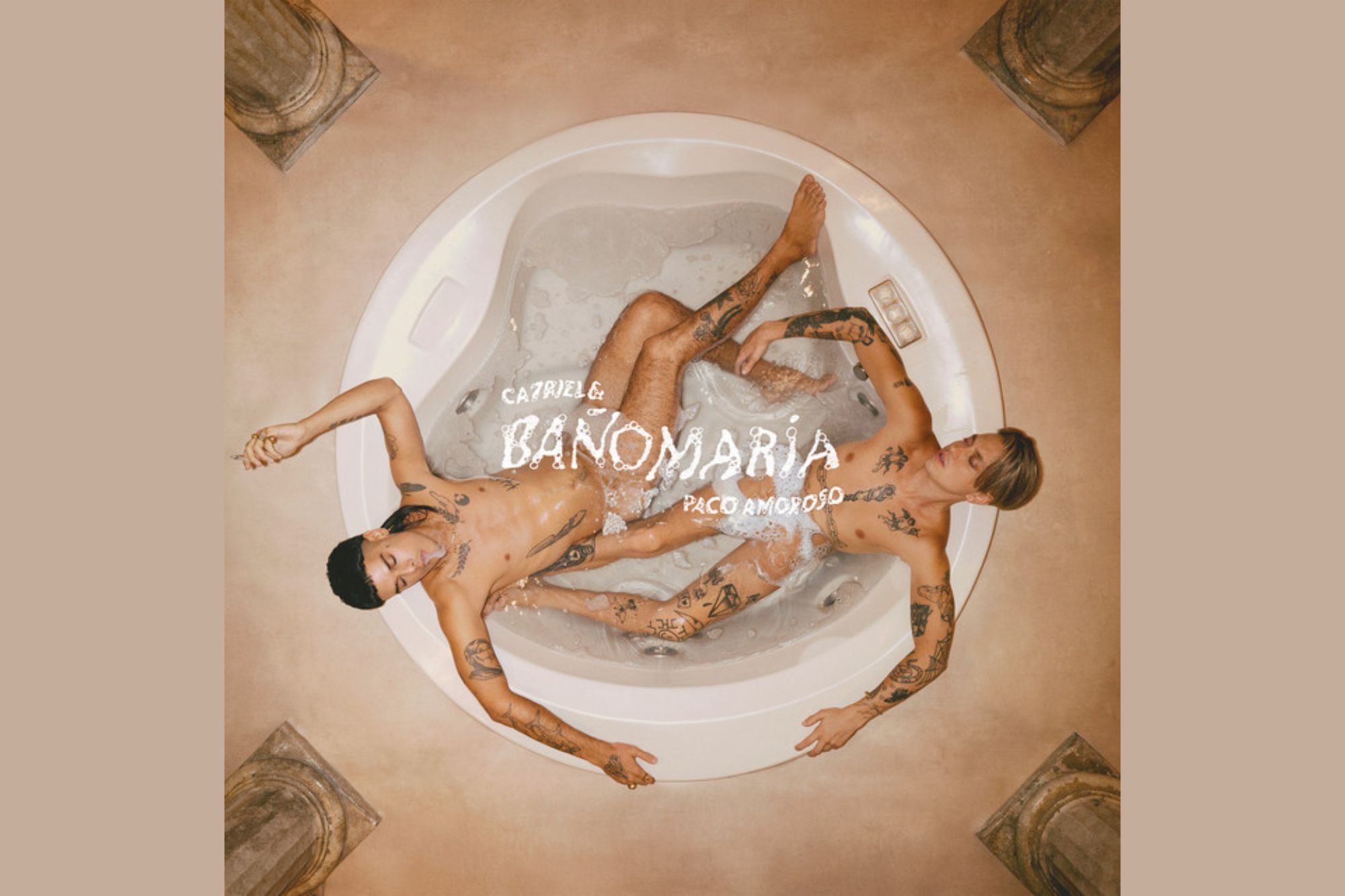 Baño María, CA7RIEL & Paco Amoroso