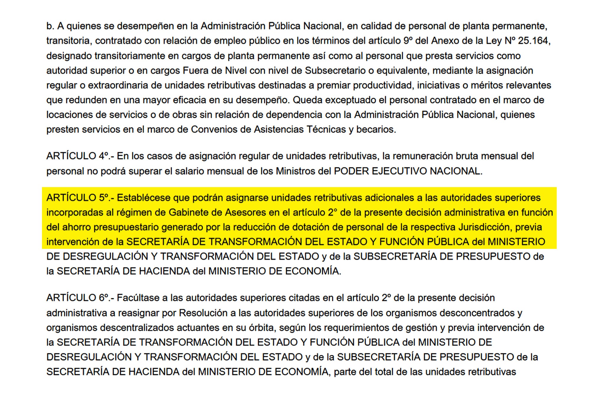 El artículo de la medida oficial que premia a los funcionarios que más hayan reducido su dotación de personal