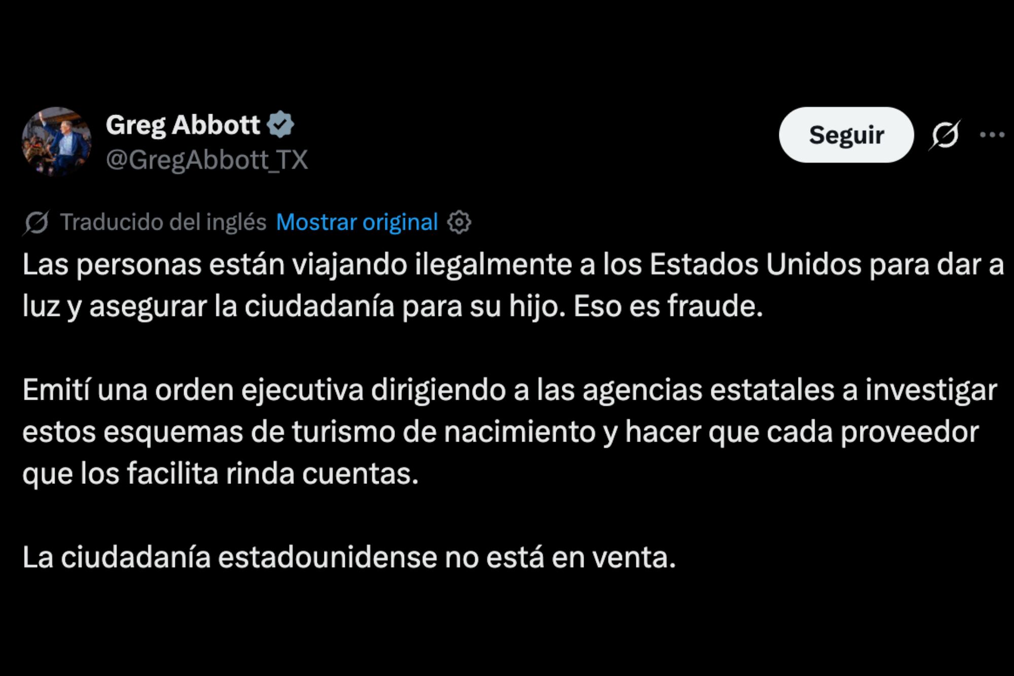 El gobernador afirmó que algunas personas viajan ilegalmente o bajo falsas pretensiones para que sus hijos obtengan la ciudadanía estadounidense