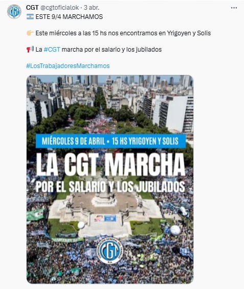 La convocatoria de la CGT a la marcha de este miércoles 9 de abril