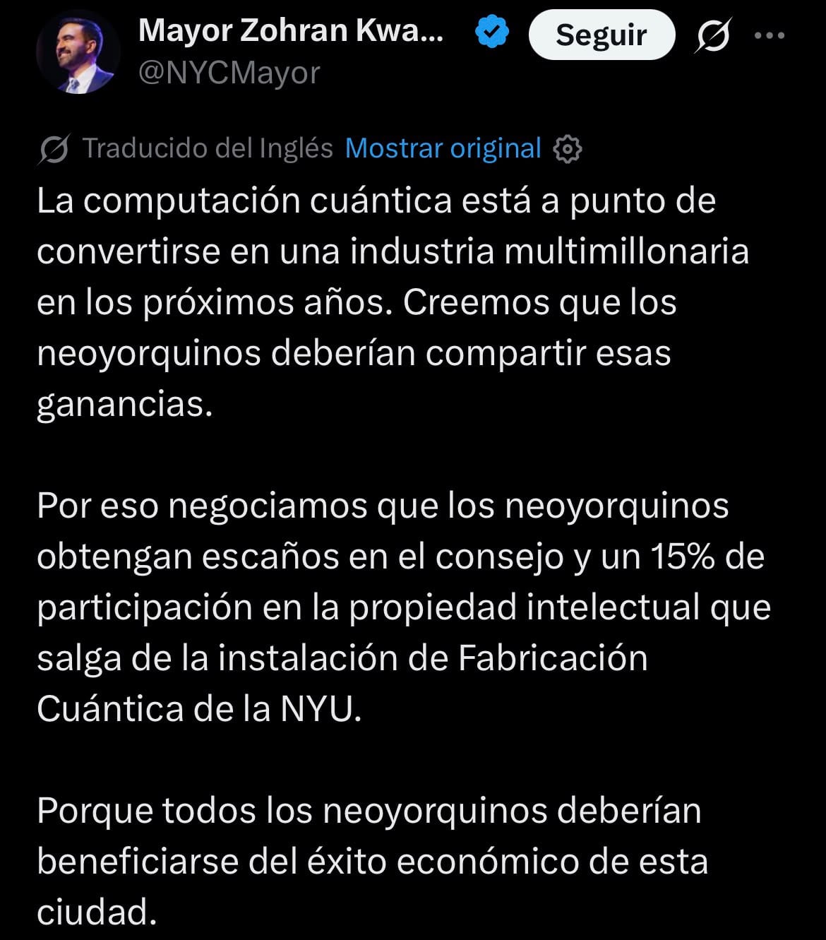 Zohran Mamdani anunció que Nueva York negoció tres puestos en el consejo asesor del nuevo centro cuántico de NYU y una participación del 15% en determinados ingresos por propiedad intelectual generados con herramientas financiadas por la ciudad.