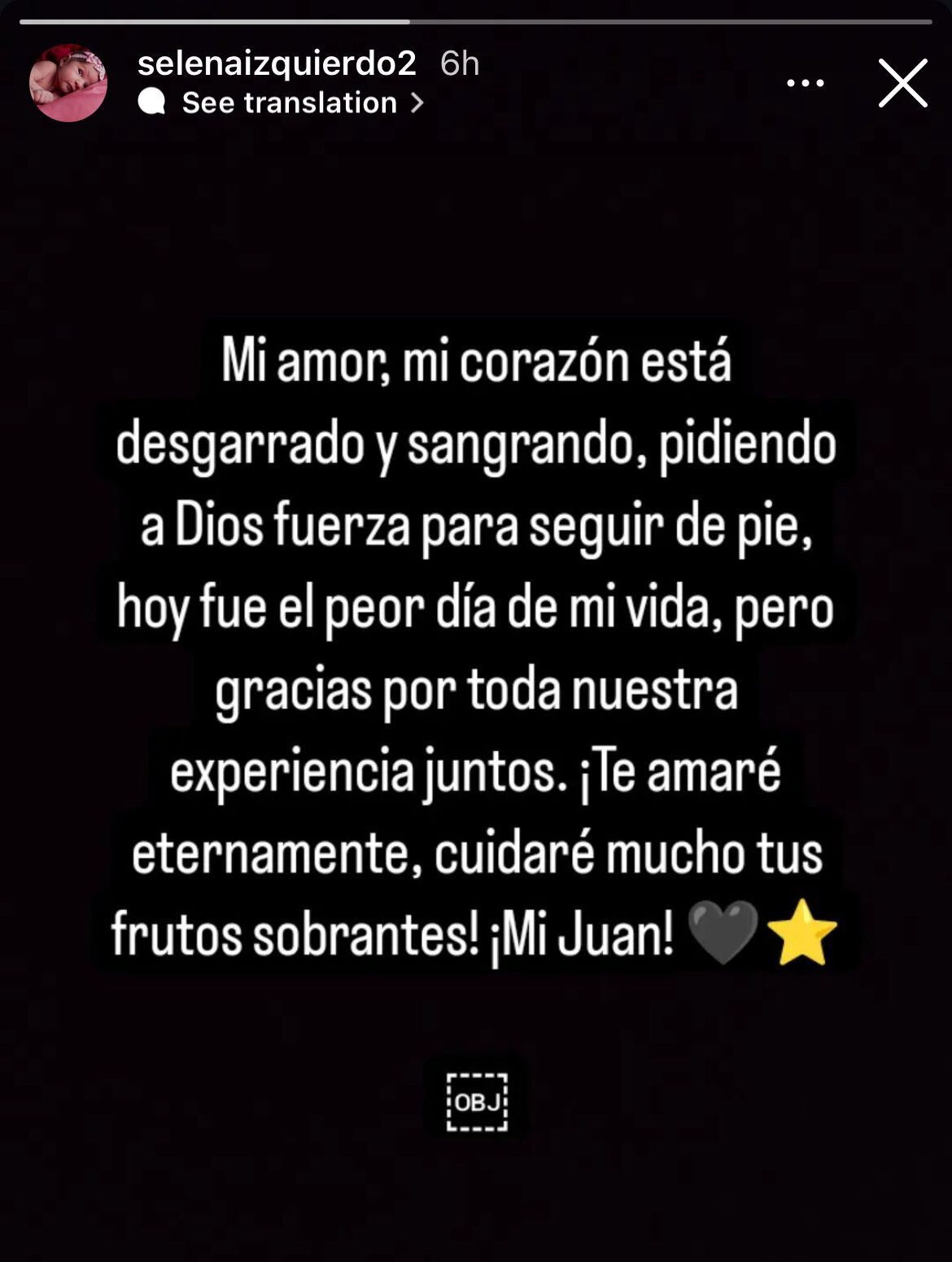 El mensaje de Selena, esposa de Juan Izquierdo.