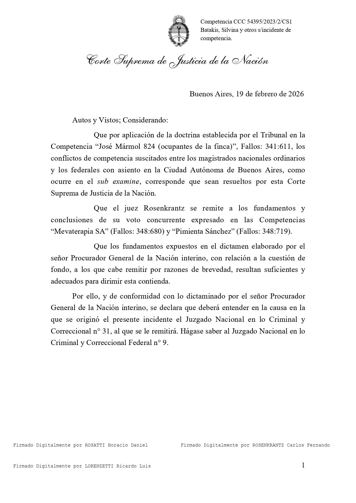 La Corte Suprema de Justicia de la Nación confirmó que la causa será tratada por la justicia de instrucción ordinaria