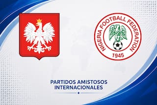 Polonia vs Nigeria, por el Amistosos Internacionales 2026