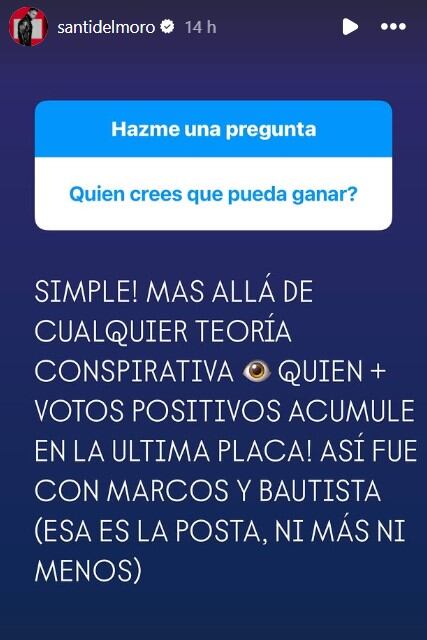 Del Moro respondió preguntas en su Instagram acerca de quién es su favorito en GH
