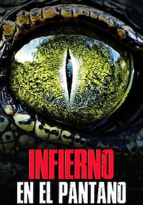 Infierno en el pantano