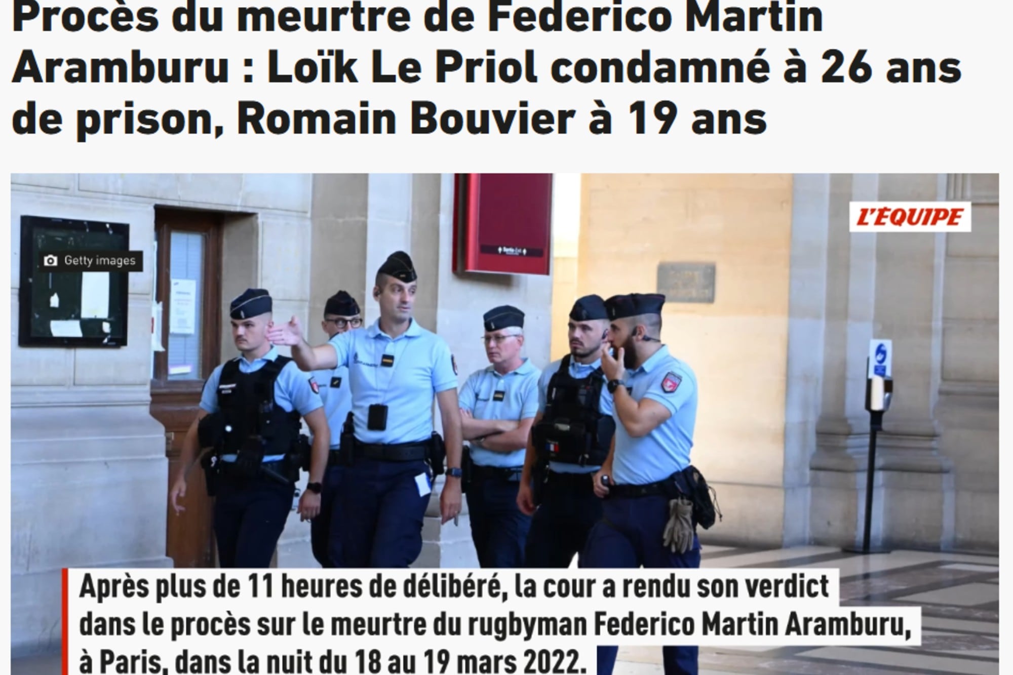 L'Equipe publicó de inmediato en su página de internet la noticia de las condenas principales por el homicidio a Martín Aramburú: 26 años de cárcel para Loïk Le Priol y 19 para Romain Bouvier.