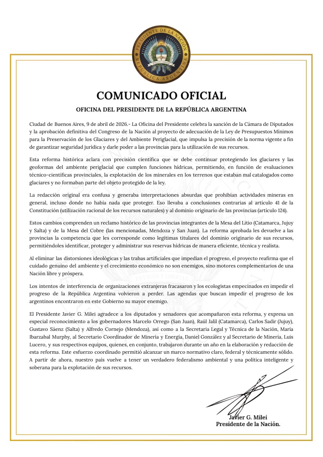 La Oficina del Presidente de la República Argentina difundió un comunicado oficial