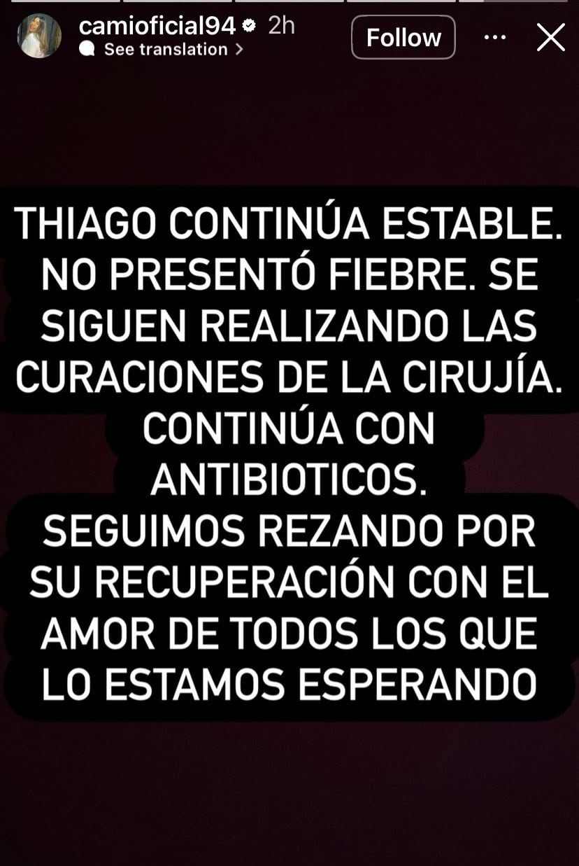 La última historia que compartió Camila sobre el estado de salud de su hermano, Thiago Medina