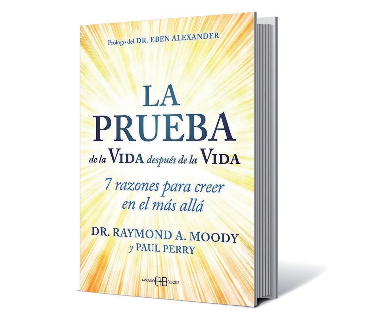La prueba de la vida después de la vida