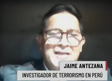 Jaime Antezana, investigador de terrorismo y narcotráfico en Perú dialogó con LN+