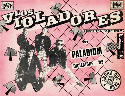 Afiche del show de Los Violadores con el que presentaron su segundo disco, Y ahora qué pasa, eh?