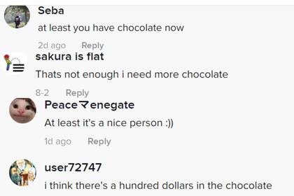 "Al menos ahora tenés chocolates", "No es suficiente, necesito más chocolates", fueron algunos de los comentarios que recibió la publicación en TikTok