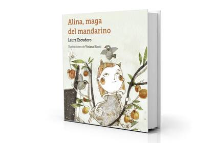 "Alina, maga del mandarino": la magia y la fantasía en una historia de transformaciones